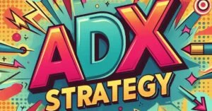 ADX Strategy