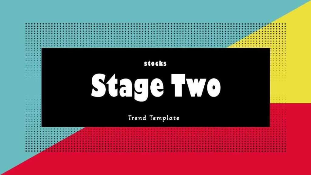 Stage 2 Stocks