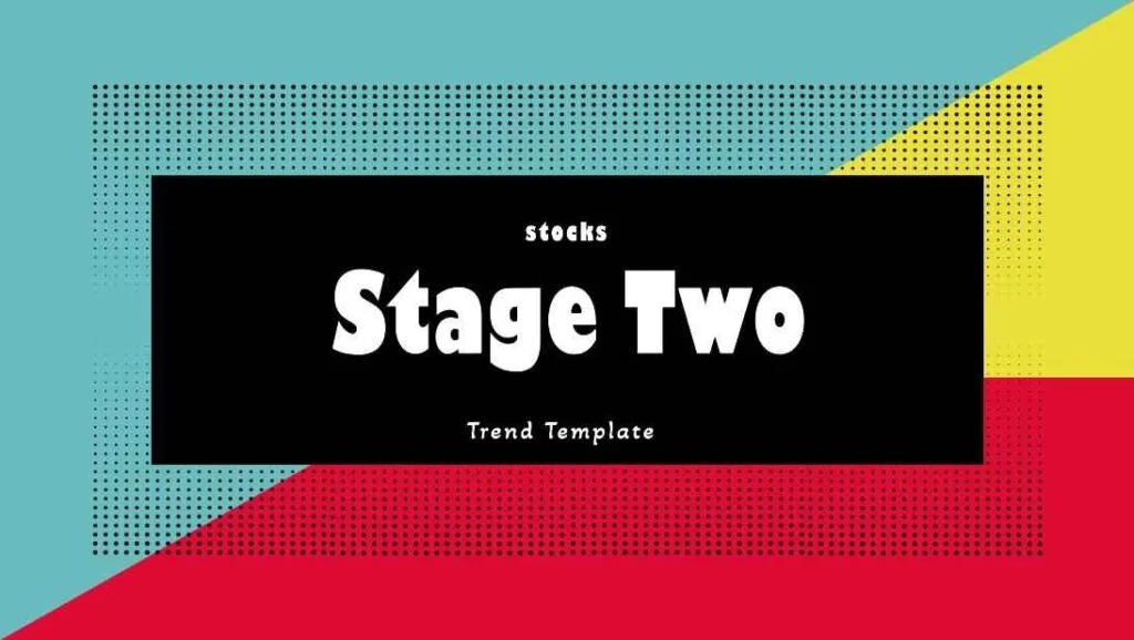 Stage 2 Stocks