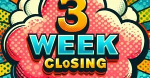 3 Week Tight Closing